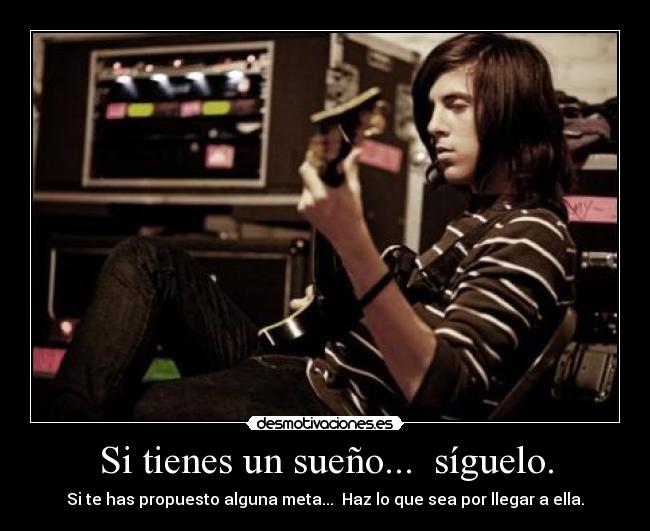 carteles follow your dreams desmotivaciones