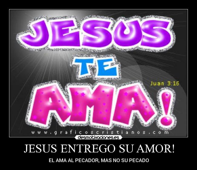 carteles amor jesus desmotivaciones