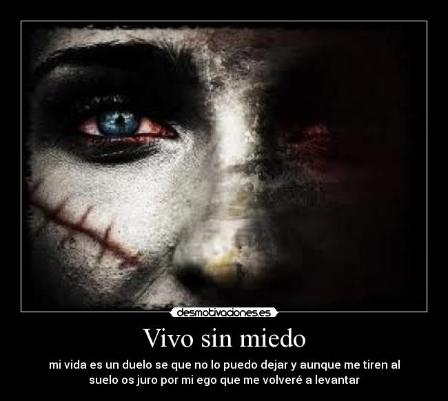 Vivo sin miedo - 