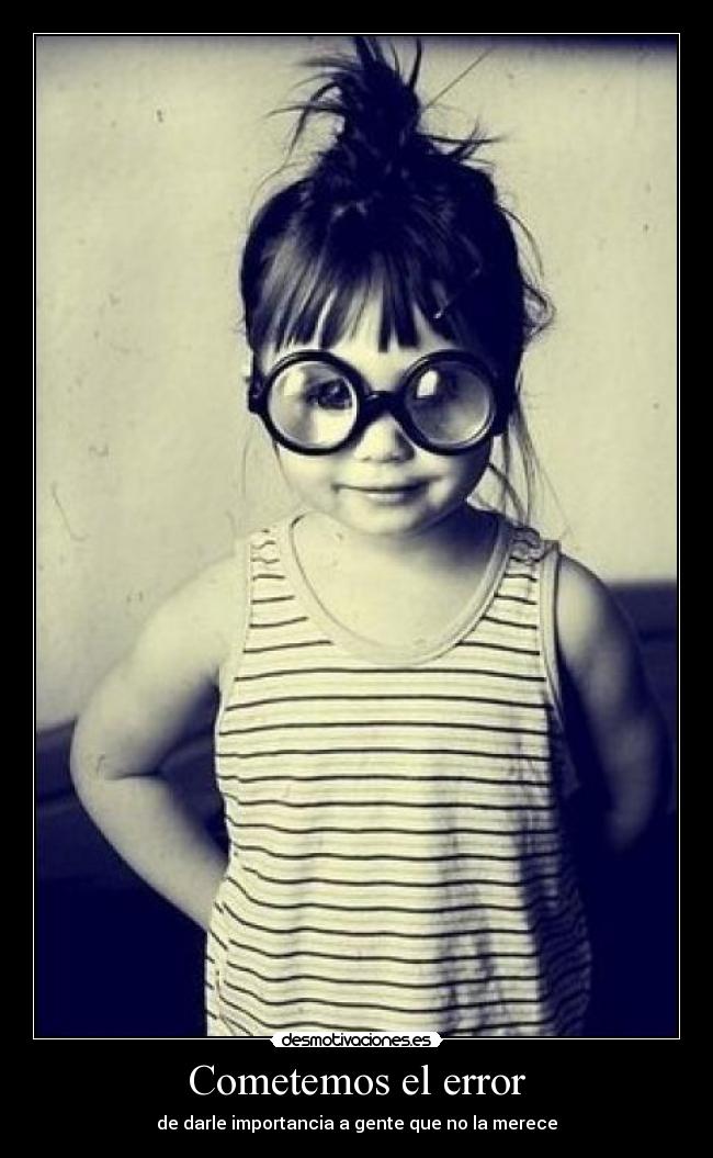 Cometemos el error -