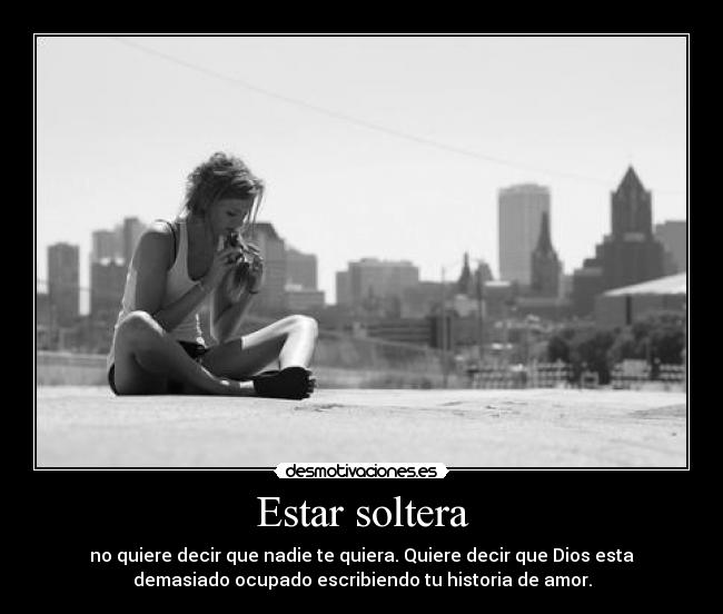 Estar soltera - 