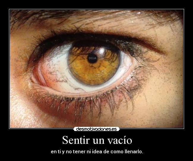 Sentir un vacío -