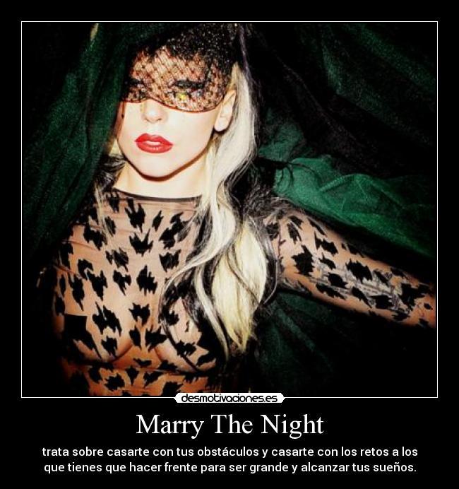 Marry The Night -