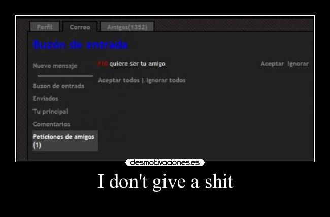 I dont give a shit - 