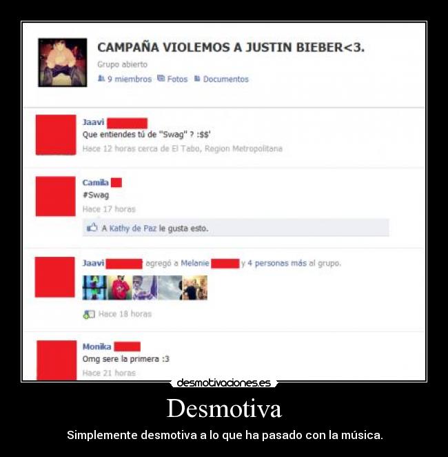 Desmotiva - Simplemente desmotiva a lo que ha pasado con la música.