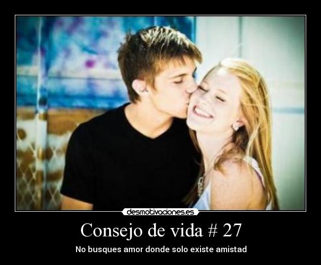 Consejo de vida # 27 - 