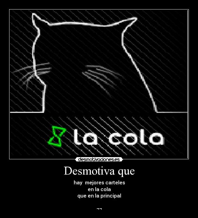 carteles desmotivaciones