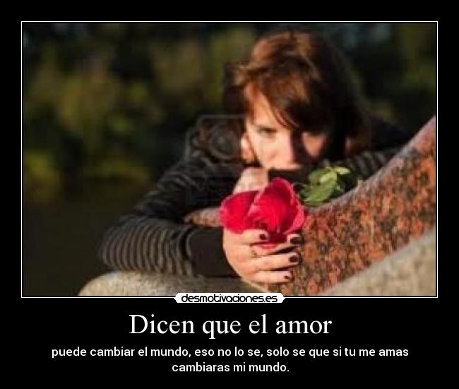 Dicen que el amor - 