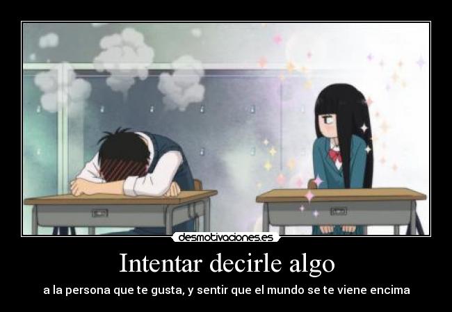 Intentar decirle algo - 