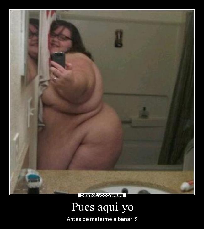 Pues aqui yo - Antes de meterme a bañar :$