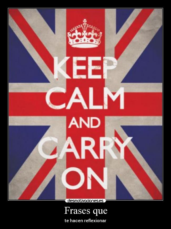 Frases que - te hacen reflexionar