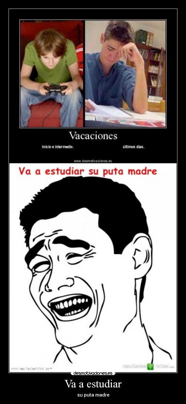 Va a estudiar - 