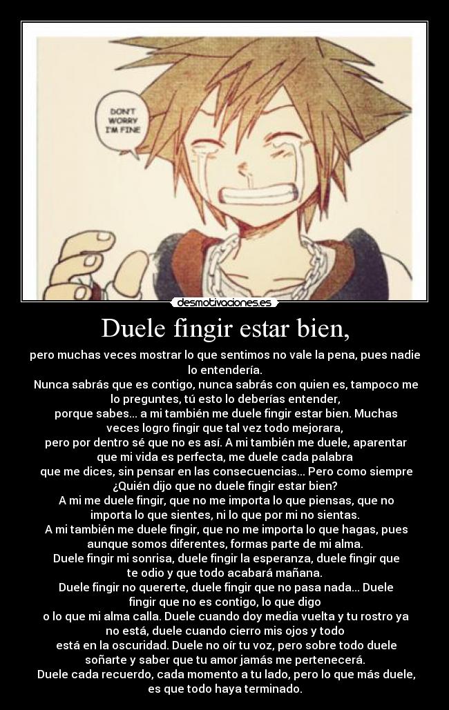 Duele fingir estar bien, - 
