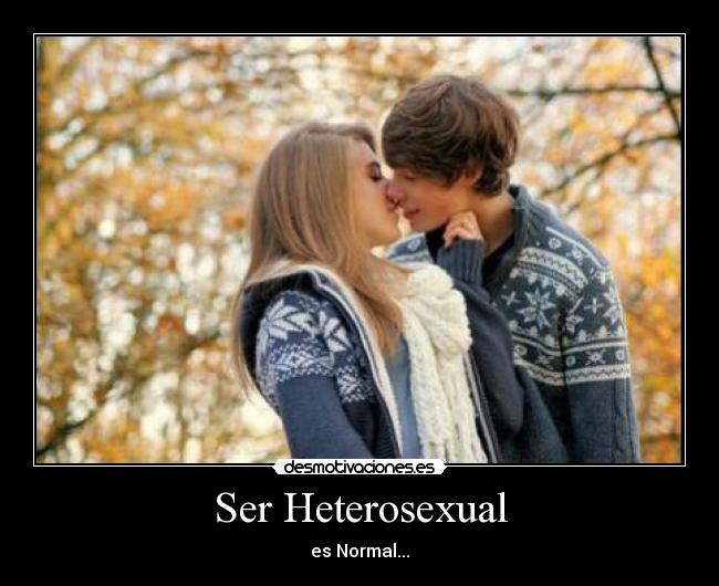 Ser Heterosexual -