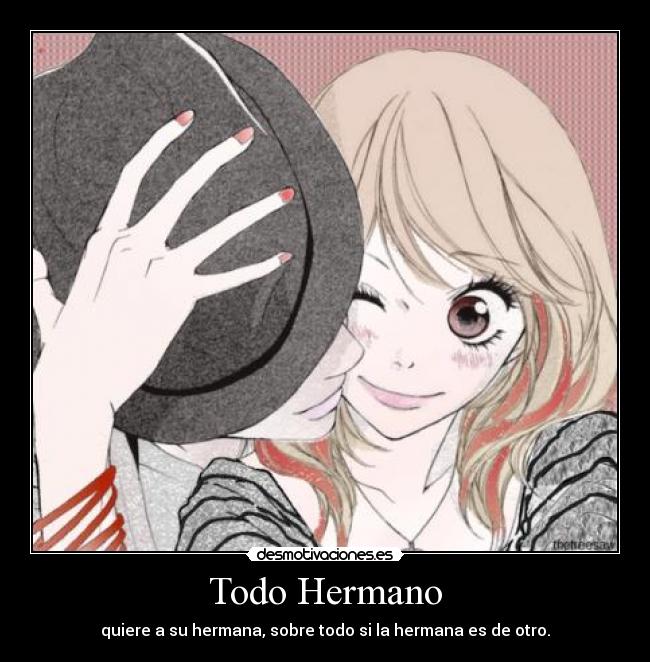 Todo Hermano -