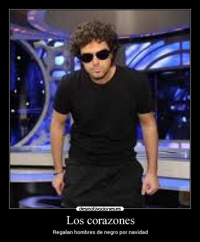 Los corazones - Regalan hombres de negro por navidad