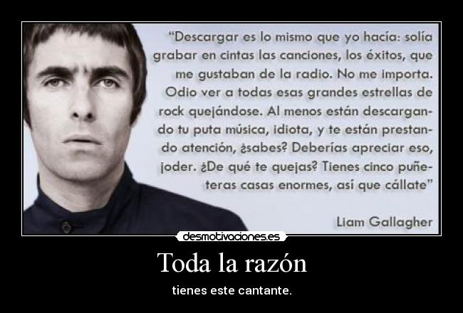 Toda la razón - tienes este cantante.