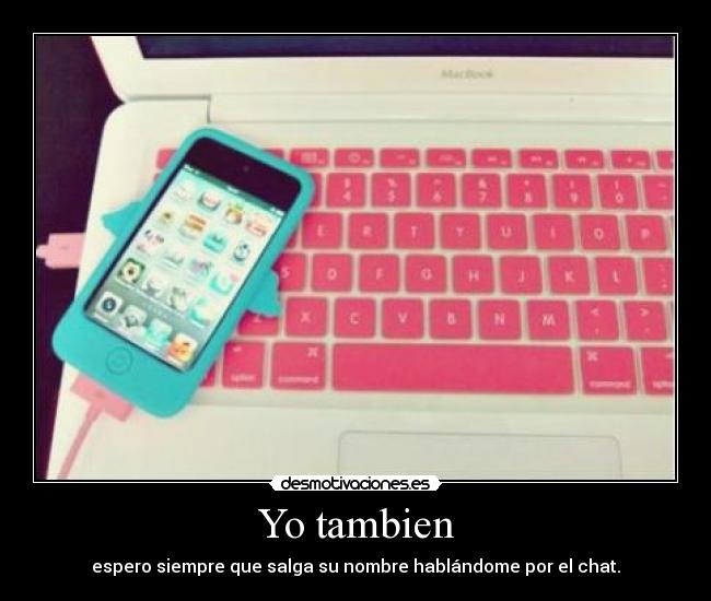 Yo tambien -