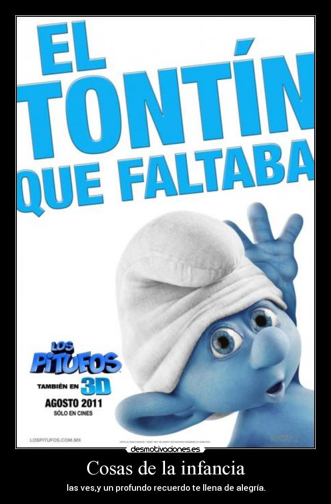 Cosas de la infancia - las ves,y un profundo recuerdo te llena de alegría.