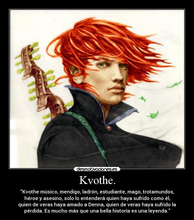 Kvothe. - 