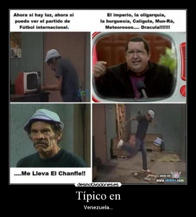 Típico en - Venezuela...