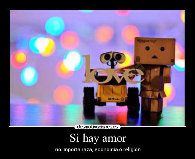 Si hay amor - no importa raza, economía o religión