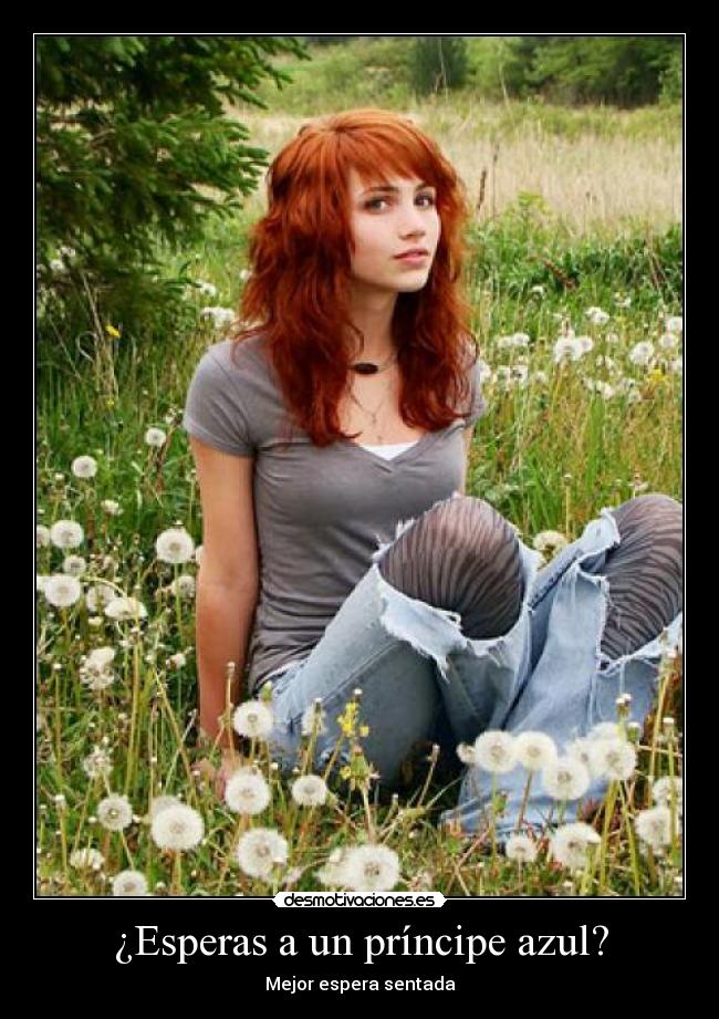 ¿Esperas a un príncipe azul? -
