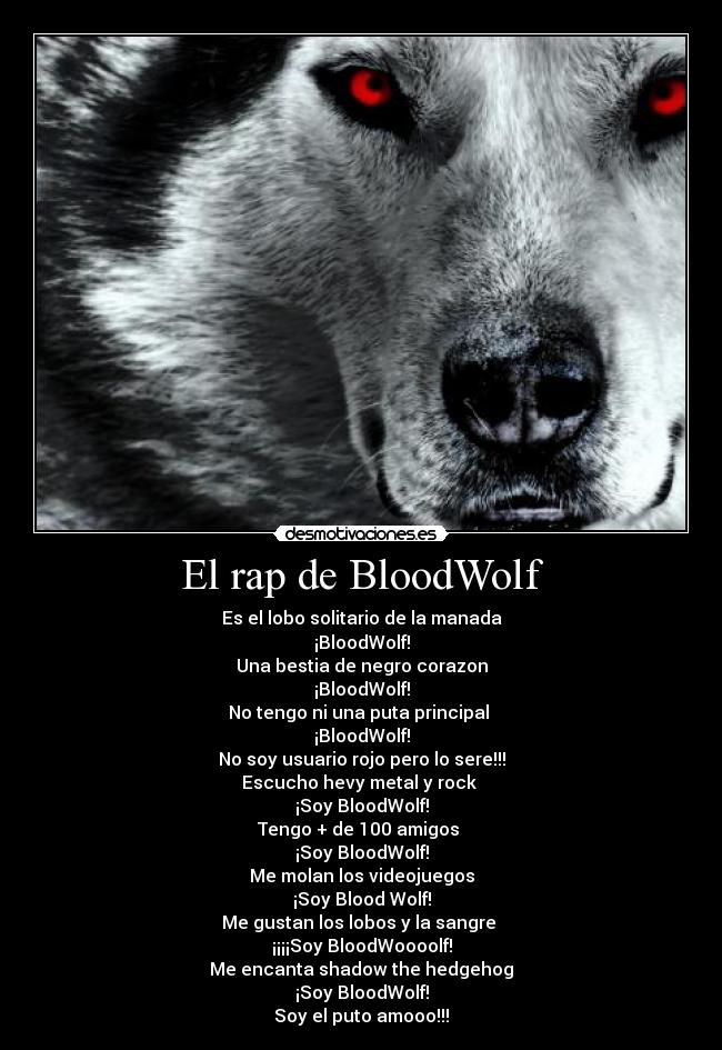 El rap de BloodWolf -