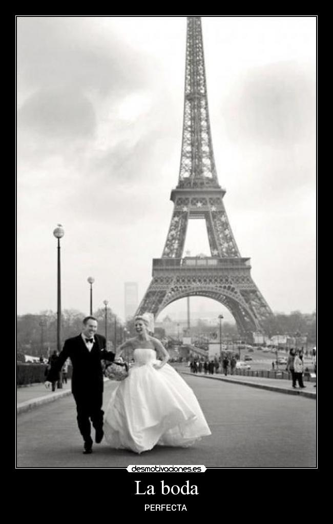 La boda - PERFECTA