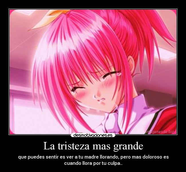 La tristeza mas grande - 