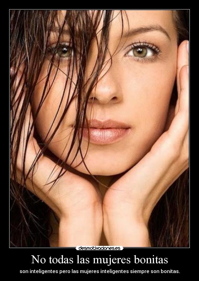 No todas las mujeres bonitas - 
