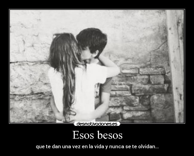 carteles besos cierta realidad desmotivaciones