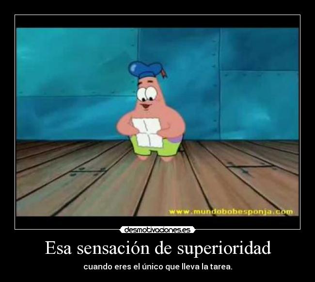 Esa sensación de superioridad - 