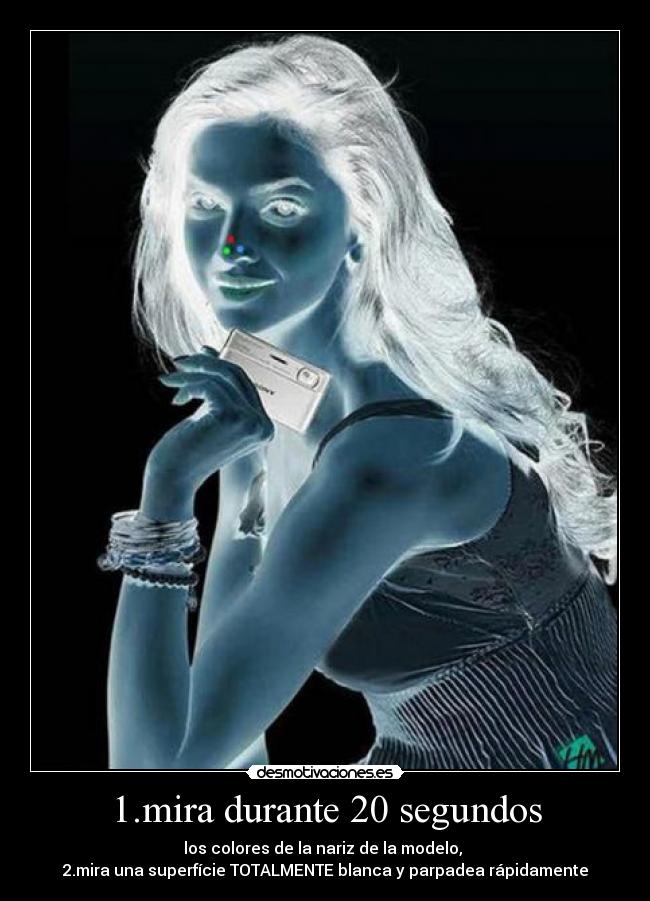 1.mira durante 20 segundos -