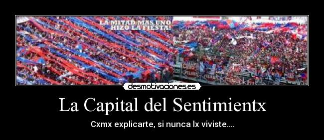 carteles capital del sentimiento desmotivaciones
