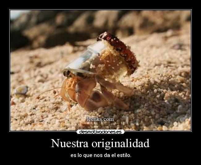 Nuestra originalidad -