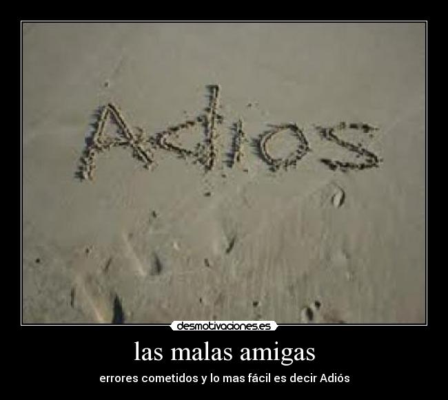 las malas amigas - 
