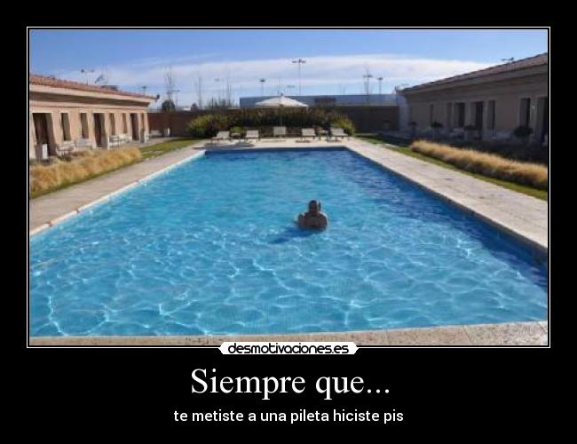 Siempre que... - 