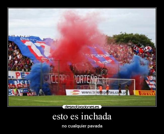 esto es inchada - no cualquier pavada