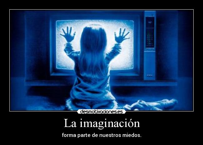 La imaginación -