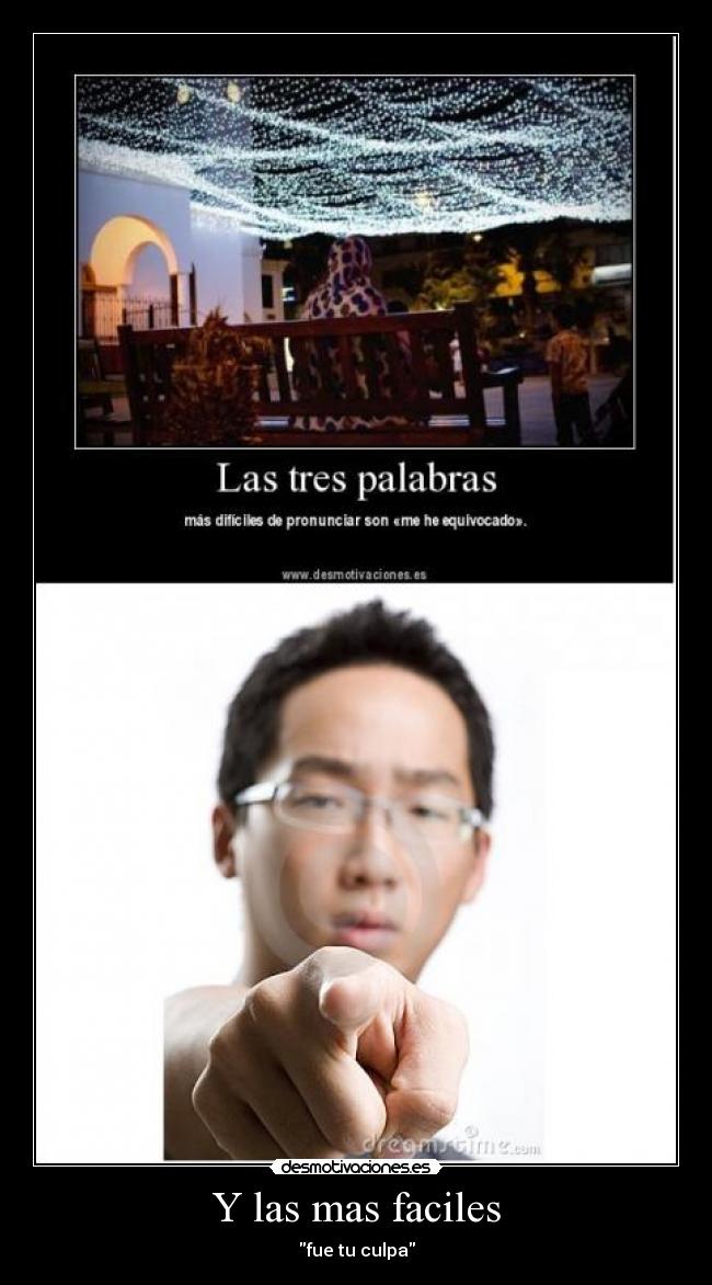 Y las mas faciles - fue tu culpa