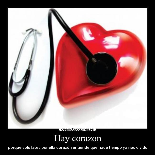 Hay corazon - 