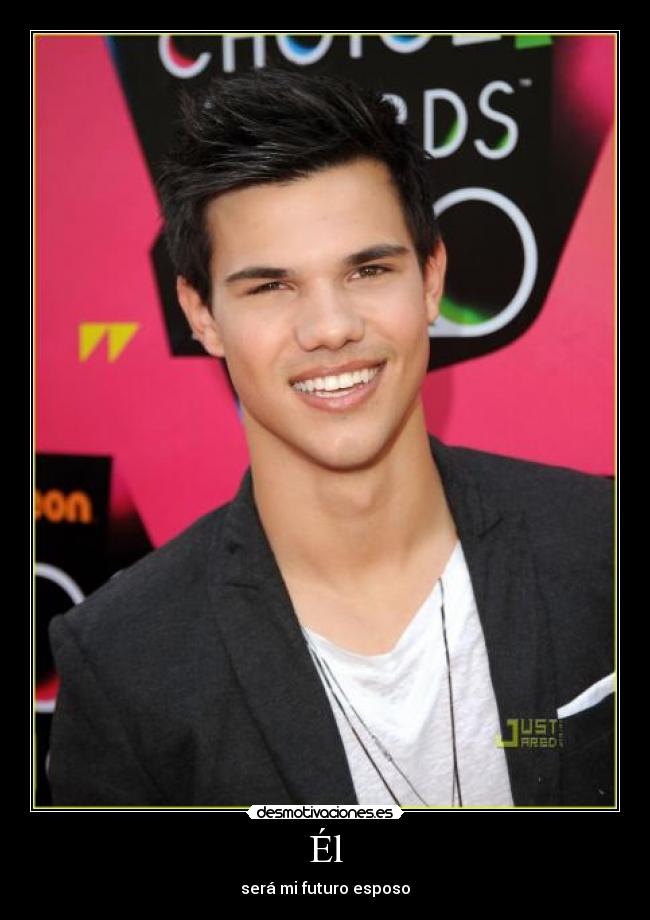 Él - será mi futuro esposo