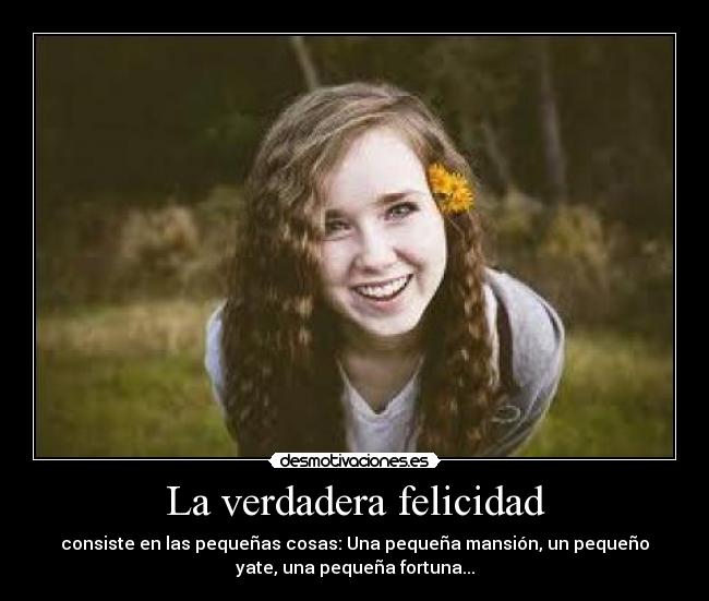 La verdadera felicidad - 