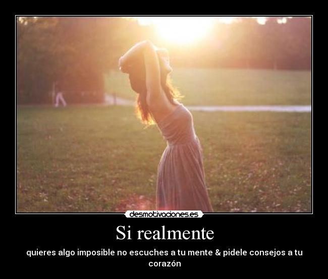Si realmente - 