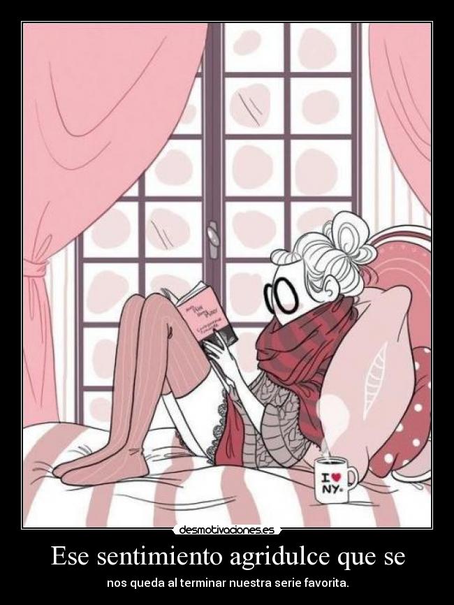 Ese sentimiento agridulce que se -