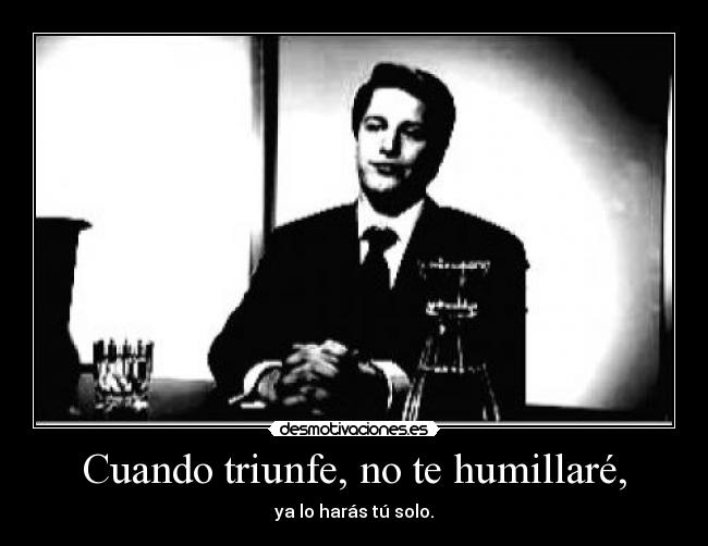 carteles humillar desmotivaciones