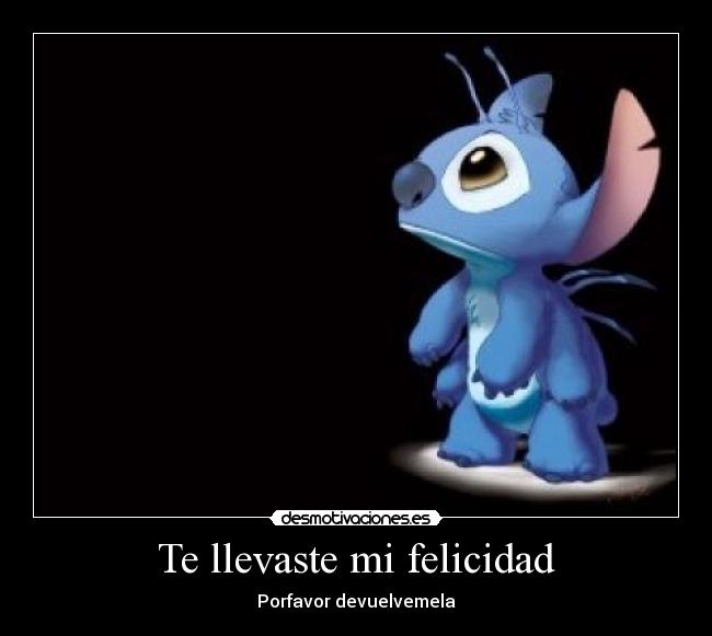 Te llevaste mi felicidad -