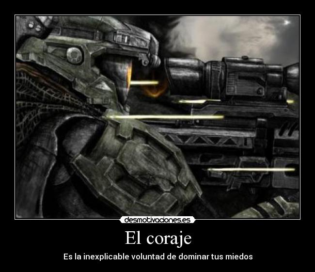 carteles halo reach halo voluntad coraje dominar miedo desmotivaciones