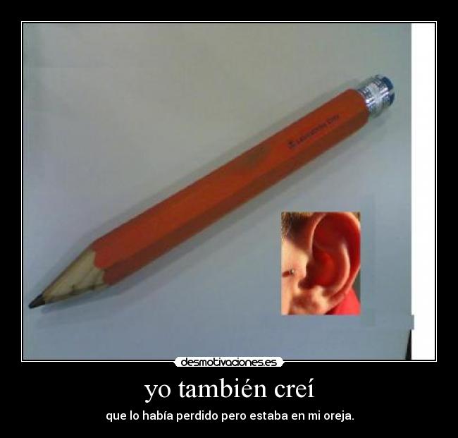 yo también creí -